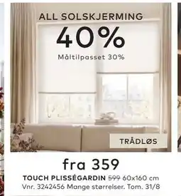 Skeidar TOUCH PLISSÉGARDIN tilbud