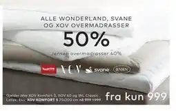 Skeidar ALLE WONDERLAND, SVANE OG XOV OVERMADRASSER 50% tilbud