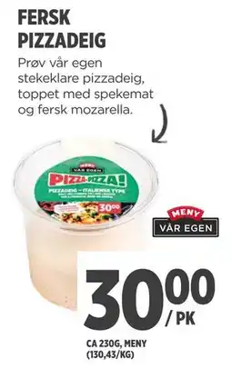 Meny FERSK PIZZADEIG tilbud