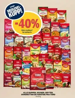 Coop Marked ALLE SUPPER, SAUSER, GRYTER, OVNSRETTER OG ASIATISK FRA TORO tilbud
