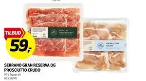 Bunnpris SERRANO GRAN RESERVA OG PROSCIUTTO CRUDO tilbud