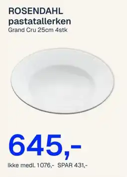 Jernia Rosendahl pastatallerken Grand Cru tilbud