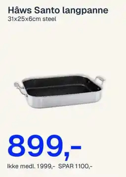 Jernia Hâws Santo langpanne tilbud