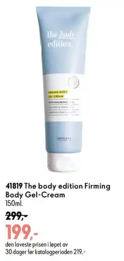 Oriflame The body edition Firming Body Gel-Cream tilbud
