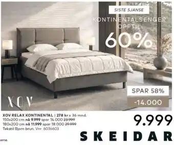 Skeidar Xov relax kontinental tilbud