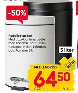 Rusta Pedalbøtte Ben, Medlemspris tilbud