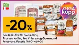 Gigaboks Frossen kylling fra Ytterøy og Gourmand tilbud