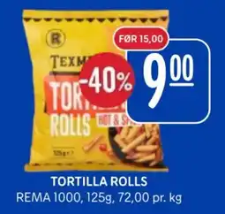 Rema 1000 Texm Tortilla Rolls tilbud