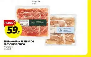 Bunnpris SERRANO GRAN RESERVA OG PROSCIUTTO CRUDO tilbud