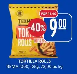 Rema 1000 TORTILLA ROLLS tilbud