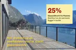 Bygger'n Glassrekkverk fra Plastmo tilbud