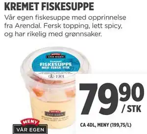 Meny KREMET FISKESUPPE tilbud