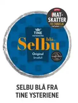Meny SELBU BLÅ FRA TINE YSTERIENE tilbud