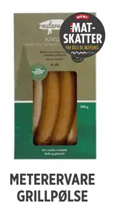 Meny METERERVARE GRILLPØLSE tilbud
