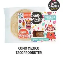 Meny COMO MEXICO TACOPRODUKTER tilbud