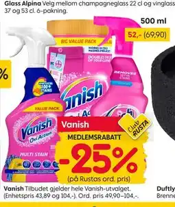 Rusta Vanish, Medlemspris tilbud