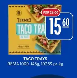 Rema 1000 TACO TRAYS tilbud