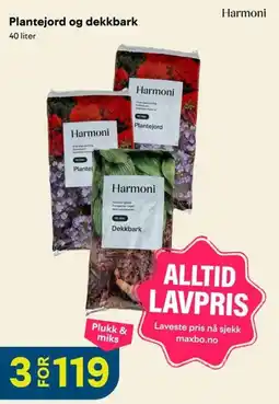 Maxbo Harmoni Plantejord og dekkbark tilbud