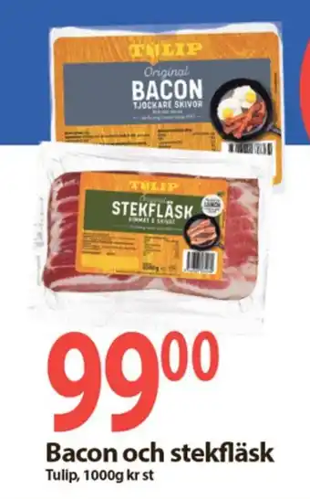 Tulip bacon och stekfläsk