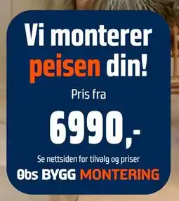 Obs Bygg Vi monterer peisen din! tilbud
