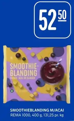 Rema 1000 SMOOTHIEBLANDING M/ACAI tilbud