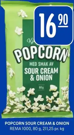 Rema 1000 POPCORN SOUR CREAM & ONION tilbud