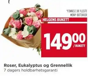 Meny Roser, Eukalyptus og Grennellik tilbud