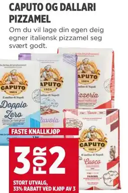 Meny CAPUTO OG DALLARI PIZZAMEL tilbud