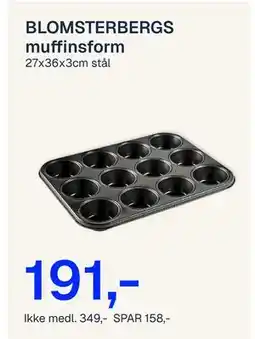 Jernia BLOMSTERBERGS muffinsform tilbud