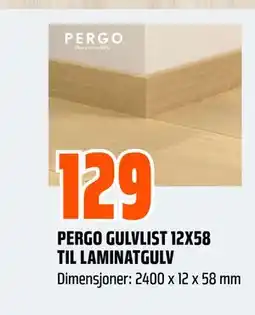 Obs Bygg PERGO GULVLIST 12X58 TIL LAMINATGULV tilbud