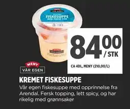 Meny KREMET FISKESUPPE tilbud