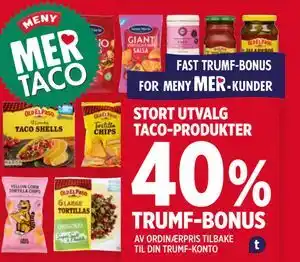 Meny STORT UTVALG TACO-PRODUKTER tilbud