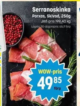 Eurocash Serranoskinka tilbud