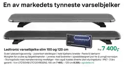 Felleskjøpet Ledtronic varselbjelke slim 100 og 120 cm tilbud