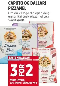 Meny CAPUTO OG DALLARI PIZZAMEL tilbud