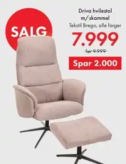 Fagmøbler Driva hvilestol m/skammel tilbud