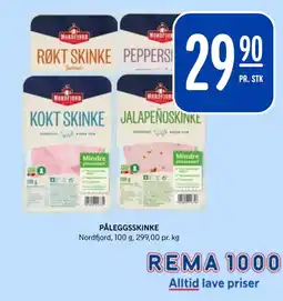 Rema 1000 Nordfjord Påleggsskinke tilbud