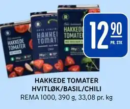 Rema 1000 HAKKEDE TOMATER HVITLØK/BASIL/CHILI tilbud