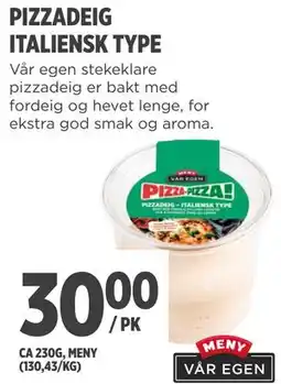 Meny PIZZADEIG ITALIENSK TYPE tilbud