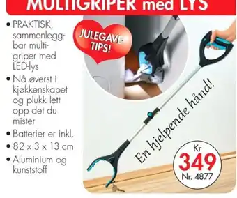 Multigriper med lys