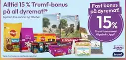 Gigaboks Alltid 15 % Trumf-bonus på all dyremat tilbud