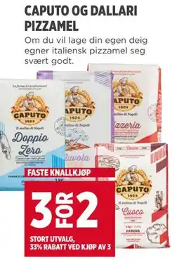 Meny CAPUTO OG DALLARI PIZZAMEL tilbud