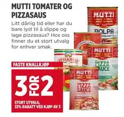 Meny MUTTI TOMATER OG PIZZASAUS tilbud