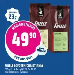 Coop Obs FRIELE LOFOTEN/CHRISTIANIA, Medlemspris tilbud