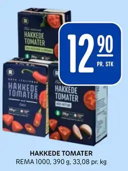 Rema 1000 HAKKEDE TOMATER tilbud