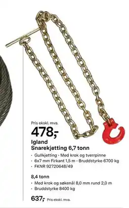 Felleskjøpet Igland Snarekjetting 6,7 tonn tilbud