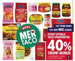 Meny STORT UTVALG TACO-PRODUKTER tilbud
