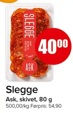 Spar Slegge Ask, skivet tilbud