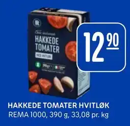 Rema 1000 HAKKEDE TOMATER HVITLØK tilbud
