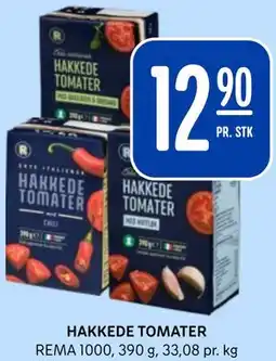 Rema 1000 HAKKEDE TOMATER tilbud